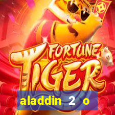 aladdin 2 o retorno de jafar filme completo dublado